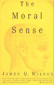 Front cover of The moral sense by James Q. Wilson