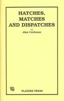 Front cover of Hatches, matches, and dispatches by Alan Cochrane