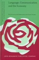 Cover of Language, communication, and the economy by Geert Jacobs
