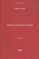 Front cover of Vers une linguistique inachevée by Christos Clairis