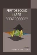 Front cover of Femtosecond laser spectroscopy by Emad Hegazi