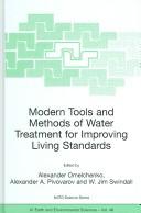 Front cover of Modern tools and methods of water treatment for improving living standards by NATO Advanced Research Workshop on Modern Tools and Methods of Water Treatment for Improving Living Standards (2003 Dneproptrovsk, Ukraine)
