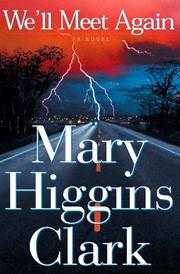 Cover of We'll meet again by Mary Higgins Clark