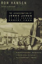 Front cover of The Assassination of Jesse James by the Coward Robert Ford by Ron Hansen
