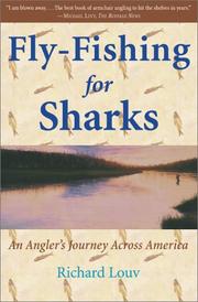 Front cover of Fly-Fishing for Sharks by Richard Louv