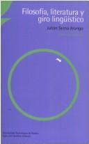 Front cover of Filosofía, literatura y giro lingüístico by Julián Serna Arango
