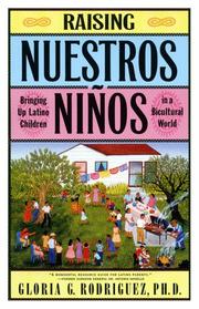 Front cover of Raising nuestros niños by Gloria G. Rodriguez