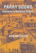 Cover of Parry Sound by Adrian Hayes