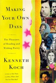 Cover of Making your own days by Kenneth Koch
