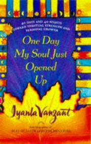 Front cover of One day my soul just opened up by Iyanla Vanzant