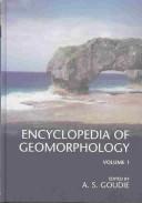 Front cover of Encyclopedia of geomorphology by Andrew Goudie