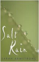 Cover of Salt Rain by Sarah Armstrong