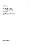 Front cover of Plurilinguismo e immigrazione in Italia by Marina Chini