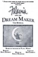 Front cover of Flavia and the dream maker by Shelly Markham