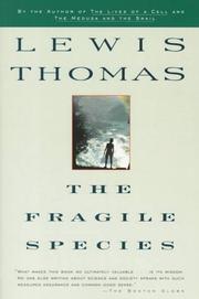 Front cover of The fragile species by Lewis Thomas