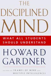 Cover of The disciplined mind by Howard Gardner