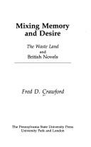 Cover of Mixing memory and desire by Fred D. Crawford