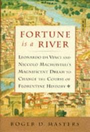 Cover of Fortune is a river by Roger D. Masters