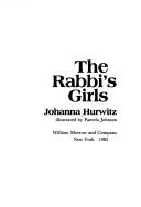 Front cover of The rabbi's girls by Johanna Hurwitz