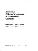 Cover of Assessing children's language in naturalistic contexts by Nancy J. Lund