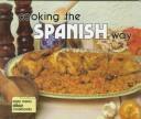 Front cover of Cooking the Spanish way by Rebecca Christian