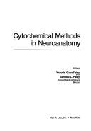 Front cover of Cytochemical methods in neuroanatomy by Victoria Chan-Palay