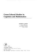 Cover of Cross-cultural studies in cognition and mathematics by David F. Lancy