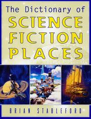 Front cover of The Dictionary of science fiction places by Brian Stableford