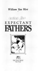 Front cover of Tales for expectant fathers by William F. Van Wert