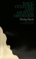 Front cover of Race, Culture and Mental Disorder by Philip Rack
