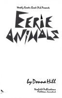 Cover of Eerie animals by Donna Hill