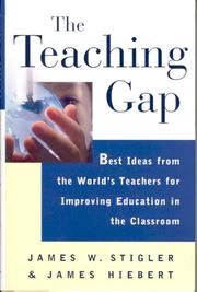 Front cover of The teaching gap by James W. Stigler