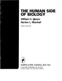 Cover of The human side of biology by William H. Mason