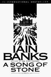 Front cover of A song of stone by Iain Banks