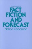 Front cover of Fact, fiction and forecast by Nelson Goodman