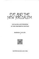 Front cover of Eve and the New Jerusalem by Barbara Taylor