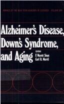 Front cover of Alzheimer's disease, Down's syndrome, and aging by Symposium on the Orion Nebula to Honor Henry Draper (1981 New York University)