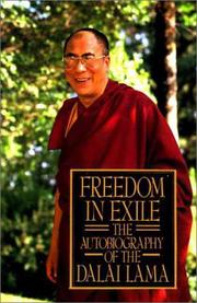 Cover of Freedom in exile by His Holiness Tenzin Gyatso the XIV Dalai Lama