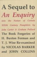 Front cover of A Sequel to An Enquiry into the Nature of Certain XIXth Century Pamphlets by John Carter and Graham Pollard by Nicolas Barker