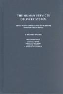 Cover of The human services delivery system by S. Richard Sauber