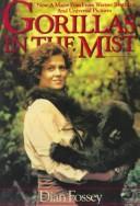 Front cover of Gorillas in the Mist by Dian Fossey