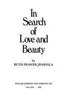 Cover of In Search of Love and Beauty by Ruth Prawer Jhabvala