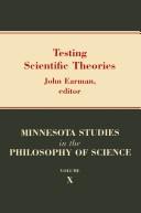 Cover of Testing scientific theories by John Earman