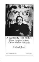 Front cover of A passion for films by Richard Roud