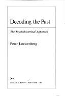 Cover of Decoding the past by Peter Loewenberg