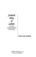 Front cover of Scottish men of letters in the eighteenth century by Graham, Henry Grey