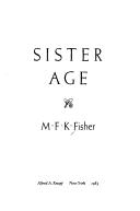 Cover of Sister Age by M. F. K. Fisher