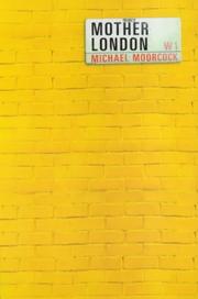 Front cover of Mother London by Michael Moorcock
