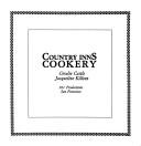 Front cover of Country inns cookery by Coralie Castle