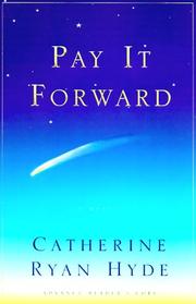 Cover of Pay it forward by Catherine Ryan Hyde